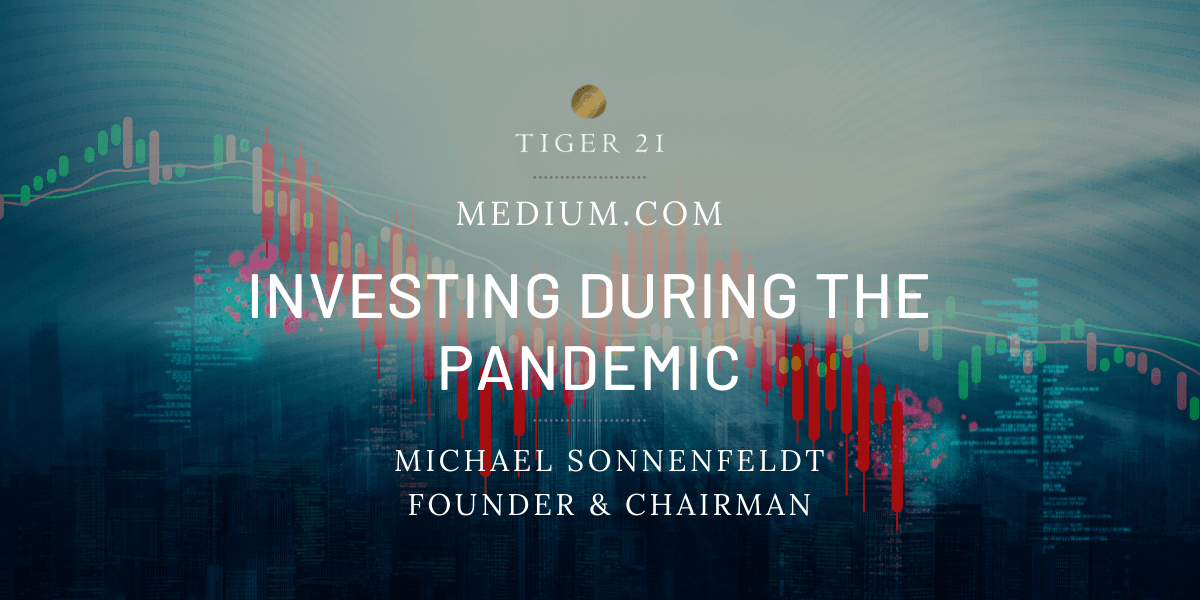 Investing During The Pandemic